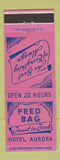 Matchbook Cover - Feed Bag Restaurant Hotel Aurora