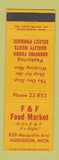 Matchbook Cover - F&F Food Market Grocery Muskegon MI