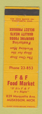 Matchbook Cover - F&F Food Market Grocery Muskegon MI