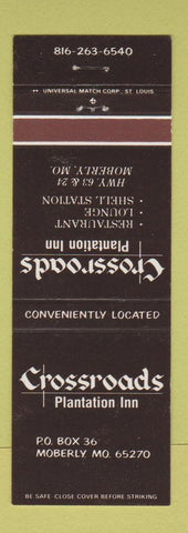 Matchbook Cover - Crossroads Plantation Inn Moberly MO
