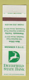 Matchbook Cover - Deerfield State Bank IL Riverwoods