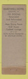 Matchbook Cover - Bardwell Hotel Rutland VT Worthy Inn WEAR