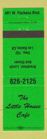 Matchbook Cover - The Little House Cafe Los Banos CA