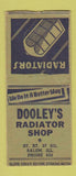 Matchbook Cover - Dooley's Radiator Shop Salem IL low phone # BOBTAIL WEAR