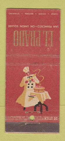 Matchbook Cover - El Prado Restaurant San Francisco CA 30 Stick