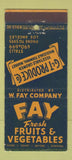 Matchbook Cover - Fay Fruits Vegetables Los Angeles CA 30 Stick