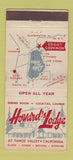 Matchbook Cover - Howard's Lodge Tahoe Valley CA 30 Stick