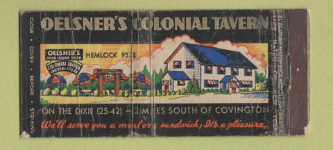 Matchbook Cover Oelsner's Colonial Tavern Covington KY? WORN  21 Strike Feature