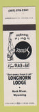 Matchbook Cover - Longhorn Lodge Rock River WY