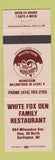 Matchbook Cover - White Fox Den Family Restaurant Burlington WI