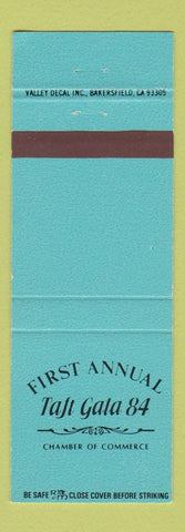 Matchbook Cover - First Annual Taft Gala 1984 Chamber of Commerce CA