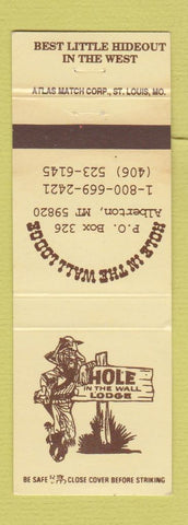 Matchbook Cover - Hole in the Wall Lodge Alberton MT