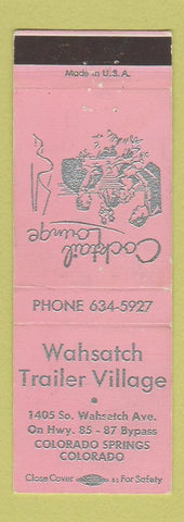 Matchbook Cover - Wahsatch Trailer Village Colorado Springs