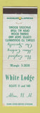Matchbook Cover - White Lodge Alton NH DD Bean