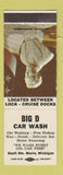 Matchbook Cover - Big D Car Wash Sault Ste Marie MI WEAR