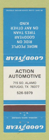 Matchbook Cover - Goodyear Tires Action Automotive Refugio TX