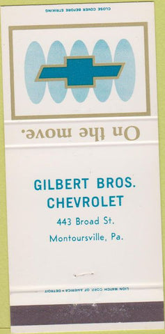 Matchbook Cover - Gilbert Brothers Chevrolet Montoursville PA 70's 30 Strike