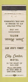 Matchbook Cover - Town Hosue Motel San Jose CA City Center Motel WEAR
