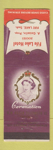 Matchbook Cover - Fife Lake Hotel SK Queen Elizabeth Coronation