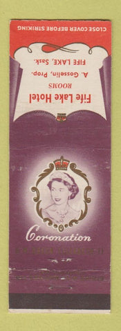 Matchbook Cover - Fife Lake Hotel SK Queen Elizabeth Coronation