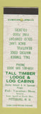 Matchbook Cover - Tall Timber Lodge Log Cabins Pittsburg NH DD Bean