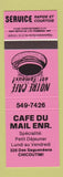 Matchbook Cover - Cafe Du Mail Enr Chicoutimi QC