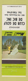 Matchbook Cover - Club De Golf De Bic Inc Rimouski QC