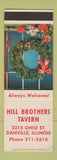 Matchbook Cover - Hill Brothers Tavern Danville IL Christmas SAMPLE WEAR