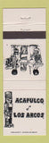 Matchbook Cover - Acapulco Los Arcos Mexican CA CHAIN