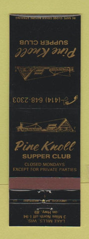 Matchbook Cover - Pine Knoll Supper Club Lake Mills WI