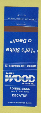 Matchbook Cover - James Wood Motors Decatur TX