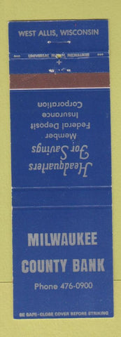 Matchbook Cover - Milwaukee County Bank West Allis WI