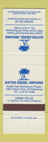 Matchbook Cover - Eaton Diesel Repairs Mississauga ON