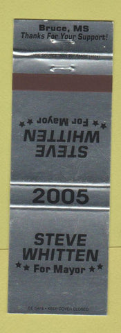 Matchbook Cover - Steve Witten for Mayor 2005 Bruce MS