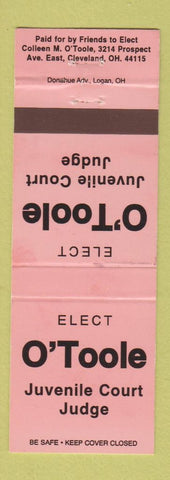 Matchbook Cover - Colleen M O'Toole Juvenile Court Judge Election Cleveland OH