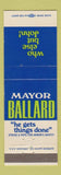 Matchbook Cover - Mayor John Ballard Akron OH Election