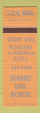 Matchbook Cover - Dennis' Bail Bonds
