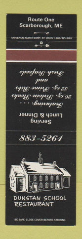 Matchbook Cover - Dunstan School Restaurant Scarborough ME