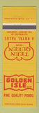 Matchbook Cover - Teen Queen Foods Golden Isle