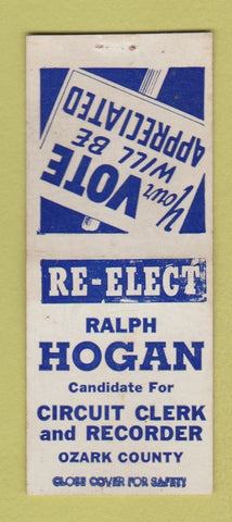 Matchbook Cover - Ralph Hogan Circuit Clerk Recorder Election MO? BOBTAIL