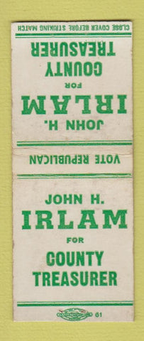 Matchbook Cover - John Irlam County Treasurer Jacksonville? IL? BOBTAIL