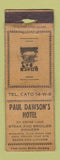 Matchbook Cover - Paul Dawson's Hotel Cross Lake NY POOR STRIKER