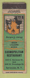 Matchbook Cover - Cosmopolitan Restaurant Syracuse NY WORN
