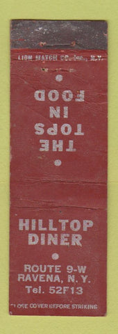 Matchbook Cover - Hilltop Diner Ravena NY WORN MIDGET