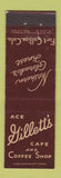 Matchbook Cover - Ace Gillett's Cafe Fort Collins Colorado MIDGET