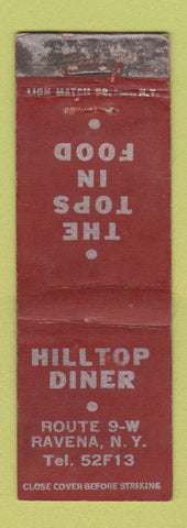 Matchbook Cover - Hilltop Diner Ravena NY WORN MIDGET