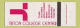 Matchbook Cover - Triton College Center WEAR