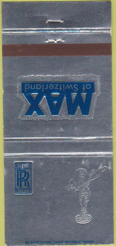 Matchbook Cover - Max of Switzerland Rolls Royce Scottsdale AZ 30 Strike