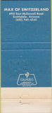 Matchbook Cover - Max of Switzerland Rolls Royce Scottsdale AZ 30 Strike