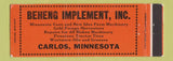 Matchbook Cover - Beheng Implement Case New Idea Tractors Carlos MN Full Length